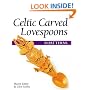 Celtic Carved Lovespoons: 30 Patterns