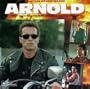 Arnold: Great Music From The Films Of Arnold Schwarzenegger