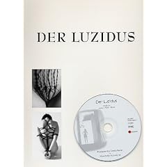 Der Luzidus. Oder die Geschichte eines erotischen Traumes