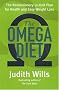 The Omega Diet: The Revolutionary 12-unit Plan for Health and Easy Weight Loss
