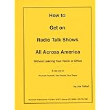 How to Get on Radio Talk Shows All Across America w/o Leaving Home