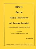 How to Get on Radio Talk Shows All Across America w/o Leaving Home