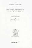 The Quick And The Dead: Biomedical Theory In Ancient Egypt (Egyptological Memoirs)