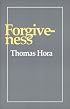 Forgiveness  (Discourses in Metapsychiatry Series)