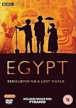 Egypt : Rediscovering A Lost World (3 Disc Box Set) [2005]