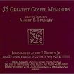 36 Greatest Gospel Memories: Tribute Albert