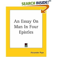 An Essay On Man In Four Epistles