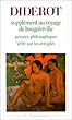 Suppl�ment au voyage de Bougainville : "Pens�es philosophiques", "Lettre sur les aveugles"