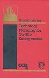 Review Wiley-AIChE  / Guidelines for Technical Planning for On-Site Emergencies (Center for Chemical Process Safety 