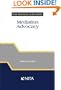 Mediation Advocacy (NITA's Practical Guide Series) (NITA practical guide series)