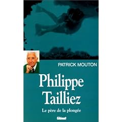 Philippe Tailliez, le p�re de la plong�e