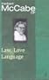 Law, Love and Language