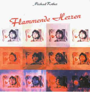 Michael Rother - Flammende Herzen - Zortam Music