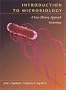 Introduction to Microbiology: A Case-History Study Approach (with CD-ROM and InfoTrac) (Available Titles Cengagenow Available Titles Cengagenow)