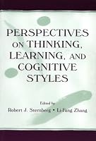 Perspectives on Thinking, Learning, and Cognitive Styles (The Educational Psychology Series)