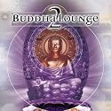 Buddha Lounge, Vol. 2