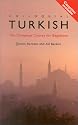 Colloquial Turkish Pack : The Complete Course for Beginners (Colloquial Series) (Colloquial Series (Multimedia))