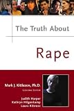 The Truth About Rape (Truth About)