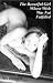 The Beautiful Girl Whose Wish Was Not Fulfilled (Paperback) by Ace Boggess