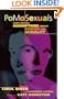 PoMoSexuals: Challenging Assumptions About Gender and Sexuality