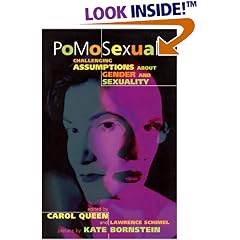 PoMoSexuals: Challenging Assumptions About Gender and Sexuality