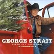 Fresh Cut Christmas by George Strait (Audio CD)