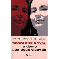 S�gol�ne Royal : La dame aux deux visages