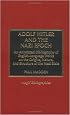 Adolf Hitler and the Nazi Epoch