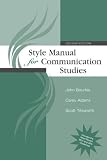 Style Manual for Communication Studies