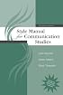 Style Manual for Communication Studies