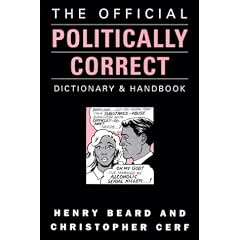 Official Politically Correct Dictionary