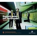Englisch lernen mit The Grooves - Travelling