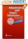 Adaptronics and Smart Structures: Basics, Materials, Design, and Applications