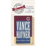 Vance Havner: Home Before Dark (Audio Sermon Classics , No 1) book cover