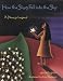 How the Stars Fell into the Sky: A Navajo Legend (Sandpiper Houghton Mifflin Books)