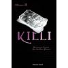 Kieli, Vol. 3 (novel): Prisoners Bound for Another Planet (Kieli (novel))