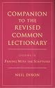 Companion to the Revised Common Lectionary: Praying with the Scriptures v.10: Praying with the Scriptures Vol 10