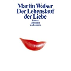 Der Lebenslauf der Liebe: Roman (suhrkamp taschenbuch)