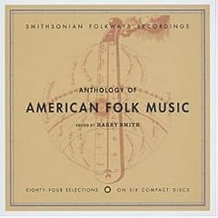 Anthology of American Folk Music, Vol. 1-3 (coffret 6 CD)
