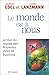 Le monde est à nous : Le tour du monde des nouvelles idées de business Le monde est à nous : Le tour du monde des nouvelles idées de business
