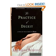 The Practice of Deceit: A Novel
