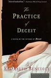 The Practice of Deceit: A Novel