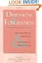 Dimensions of Forgiveness: Psychological Research & Theological Perspectives