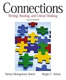 Connections: Writing, Reading, and Critical Thinking (2nd Edition)