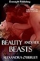 Beauty and Her Beasts
