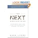The Next Christians: Seven Ways You Can Live the Gospel and Restore the World