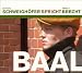 Baal, 1 Audio-CD (Audio CD)