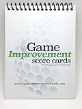 Game Improvement Score Cards (Golf Statistics Tracking System and Analysis) - Booklet