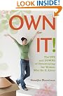Own It...