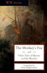 The Monkey's Paw and Other Stories (Unabridged)